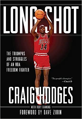 Long Shot: The Triumphs and Struggle of an NBA Freedom Fighter by Craig Hodges