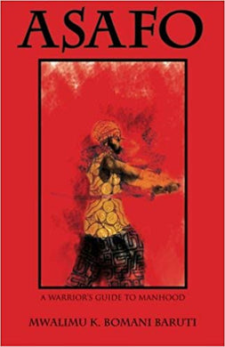 Asafo by Mwalimu Baruti