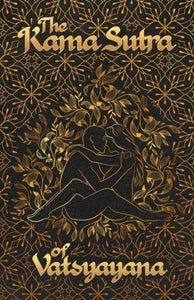 The Kama Sutra of Vatsyayana